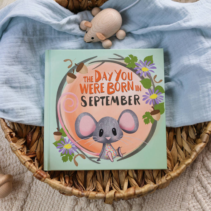 SEPTEMBER || THE DAY YOU WERE BORN