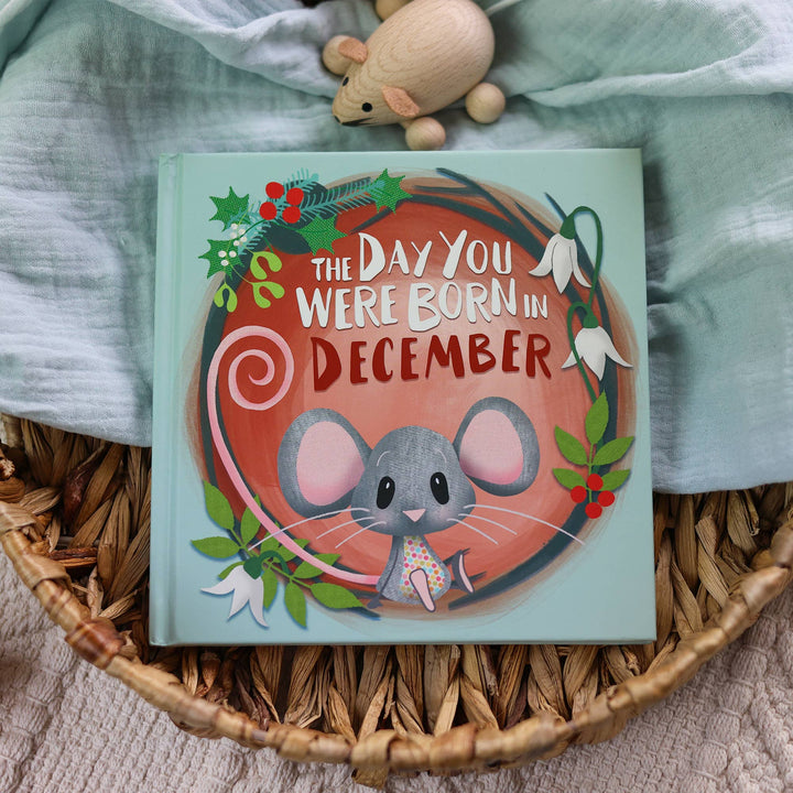 DECEMBER || THE DAY YOU WERE BORN